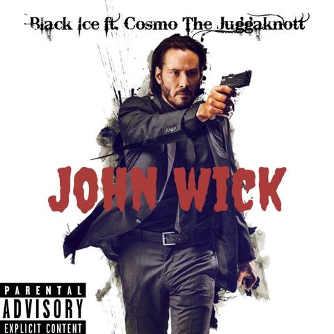 John Wick (feat. Cosmo The Juggaknott)