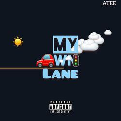 My Own Lane