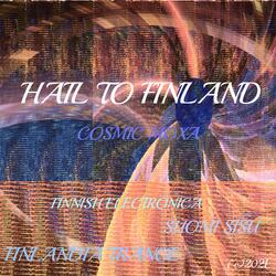 Hail To Finland Finlandia Trance Suomi Sisu Finnish Electronica
