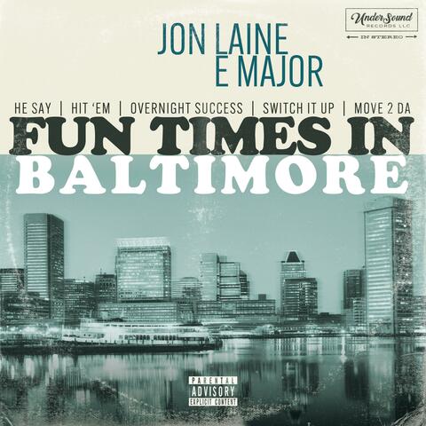 Fun Times In Baltimore