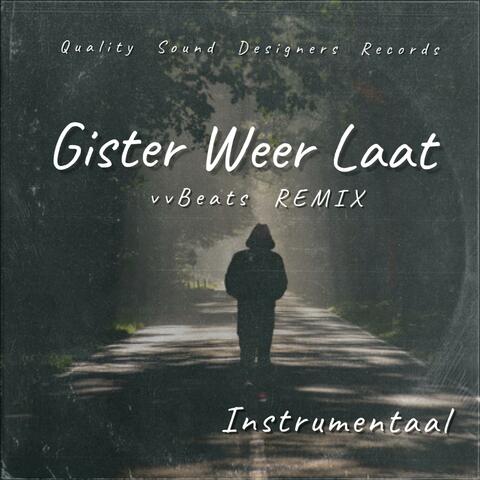 Gister Weer Laat  [Instrumental]