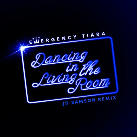 Dancing in the Living Room