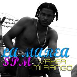 La Marea SPM Vakea mi rango