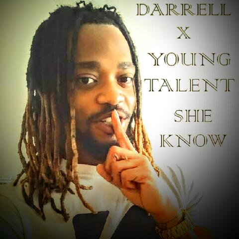 She know (feat. Young Talent)