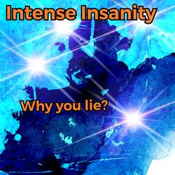 Why You Lie?