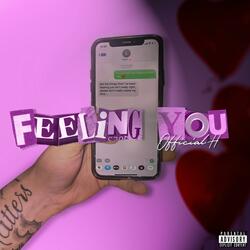 Feeling You