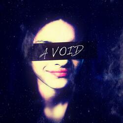A Void (feat. WaveTheKami & Mistxke)