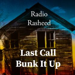 Last Call Bunk It Up