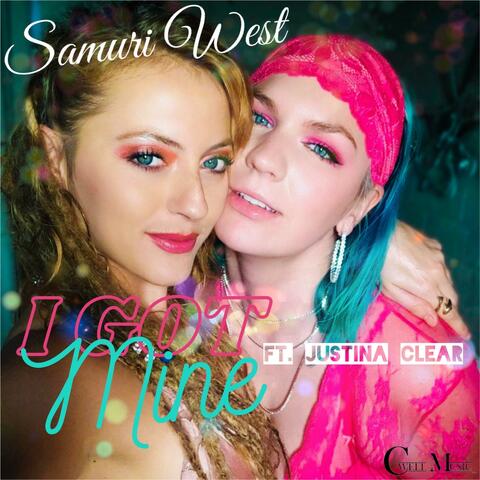 I Got Mine (feat. Justina Clear)