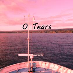 0 Tears