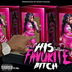 His Favorite Bitch(raw)