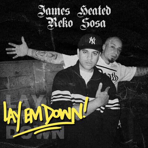 Lay Em Down (feat. Reko Sosa)