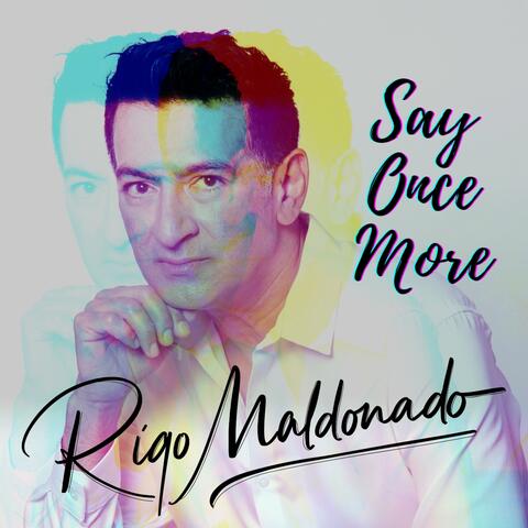 Say Once More