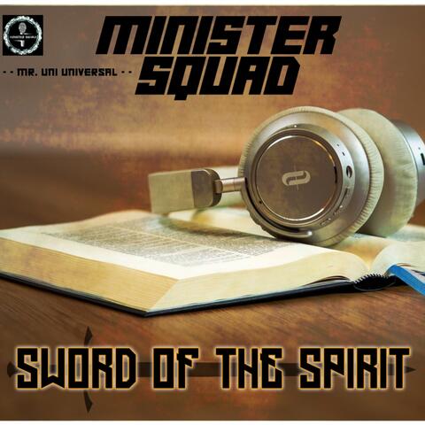 Sword of the Spirit (feat. Mr Uni Universal)
