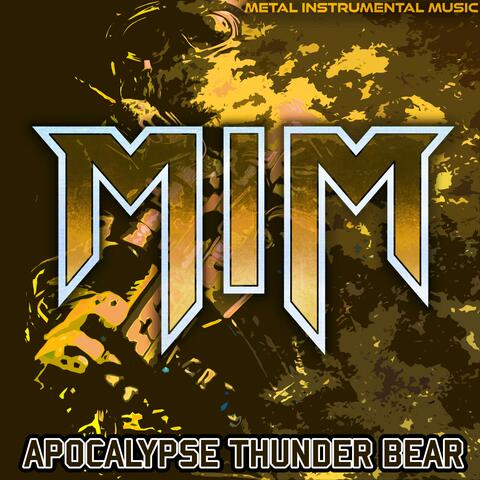 Apocalypse Thunder Bear (feat. Berserkyd)