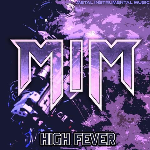 High Fever (feat. Berserkyd)