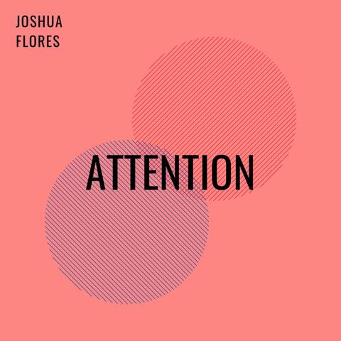 Attention