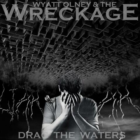 Drag The Waters