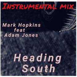 Heading South (feat. Adam Jones)
