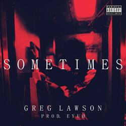 Sometimes