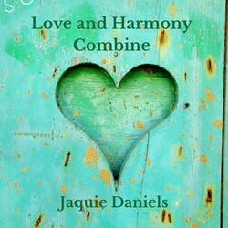 Love and harmony combine