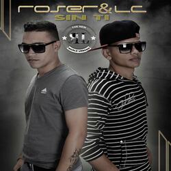 Llevame Contigo (Roser & LC La Originalidad)