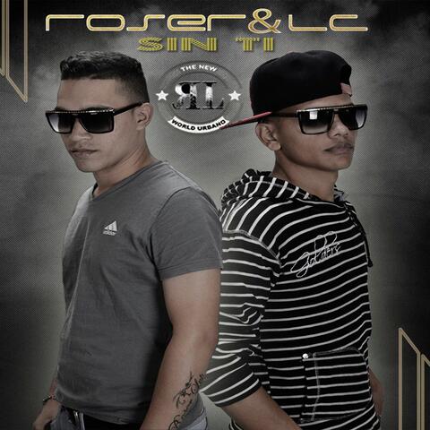 Llevame Contigo (Roser & LC La Originalidad)
