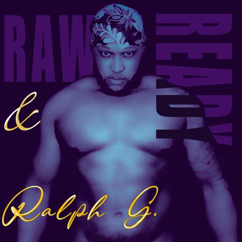 Raw & Ready