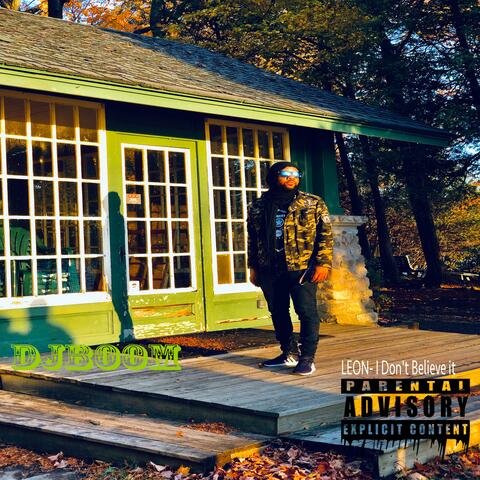 I DON'T BELIEVE IT (feat. leon)