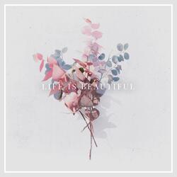Life is Beautiful