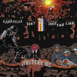 Please Police don't Cross the Line (feat. Kikipro)