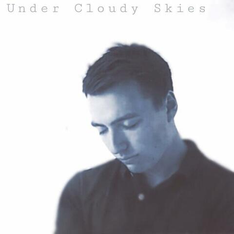 Under Cloudy Skies