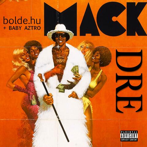 Mack Dre (feat. Baby Aztro)