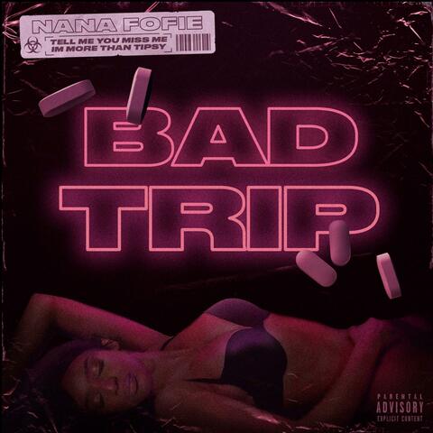 Bad Trip