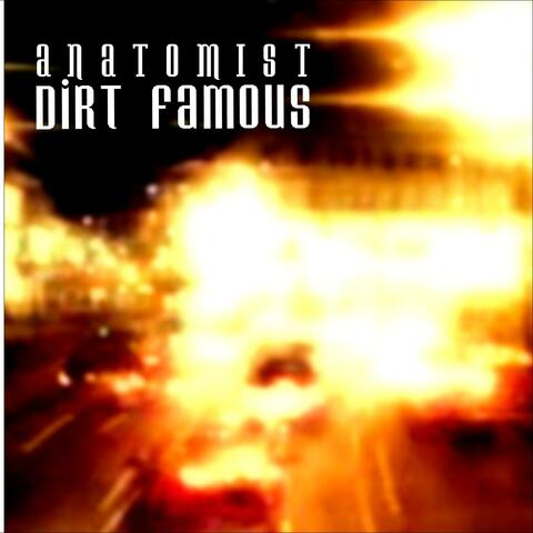 Dirt Famous