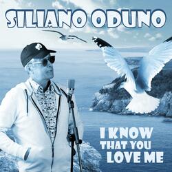 I Know That You Love Me ( of The Ballad)