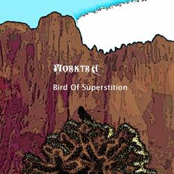 Bird Of Superstition