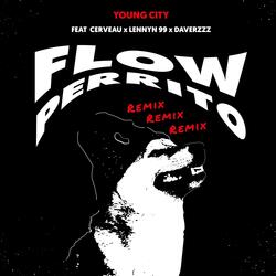 Flow Perrito (feat. Young City, Lennyn 99 & Daverzzz)