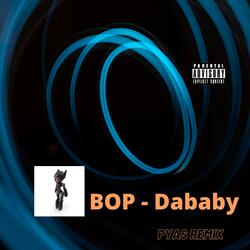 Dababy - BOP on Broadway