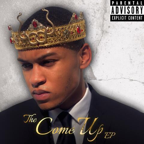 The Come Up Ep