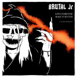 Live Forever, Make it Better (feat. Jason Wornoff)