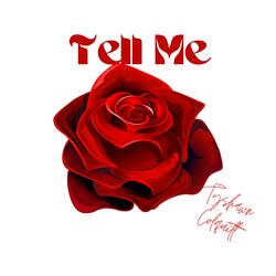 Tell Me