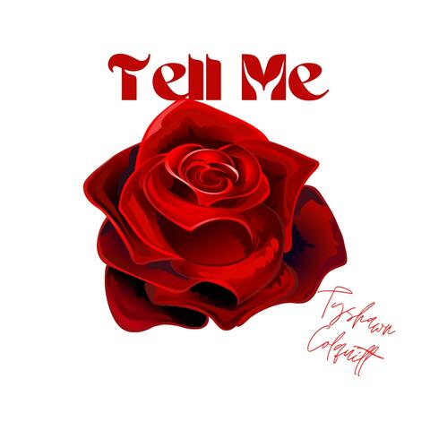 Tell Me
