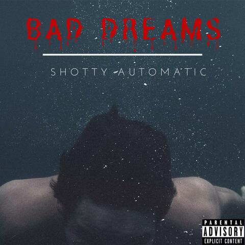 Bad Dreams