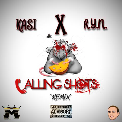 Calling Shots (feat. R.Y.N)