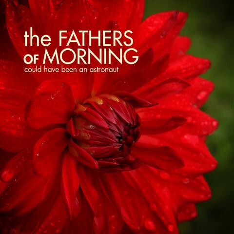 The Fathers of Morning