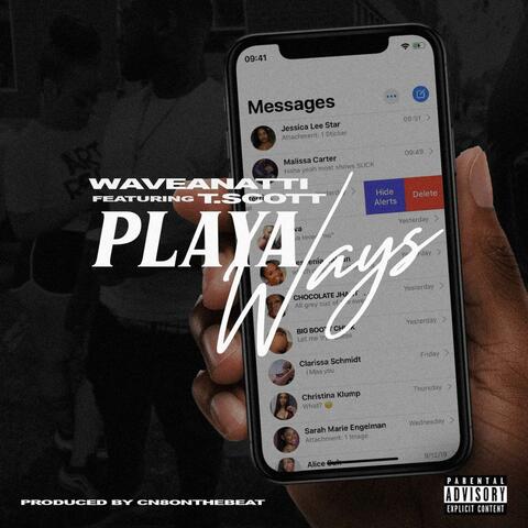 Playa Ways (feat. T.Scott)