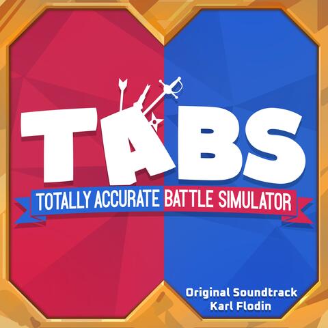 Totally Accurate Battle Simulator (Original Video Game Soundtrack)