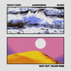 SLOW RISE (feat. Iris James Garrison & Sandwoman)
