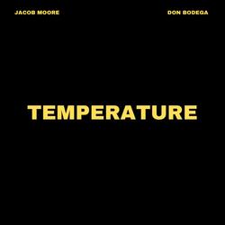 Temperature (feat. Don Bodega)